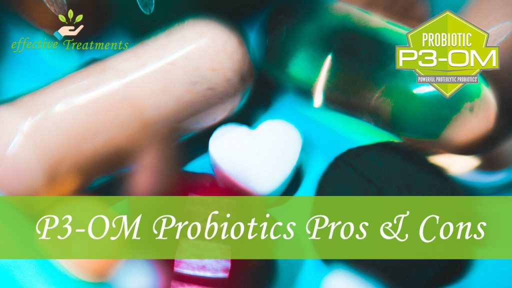 p3 om probiotic pros and cons