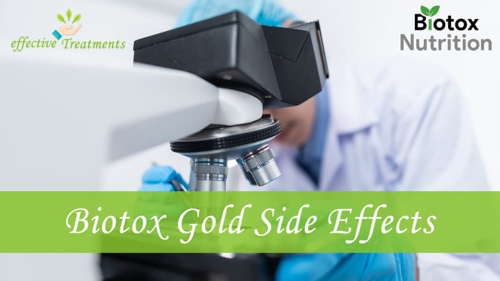 Biotox Gold side effects