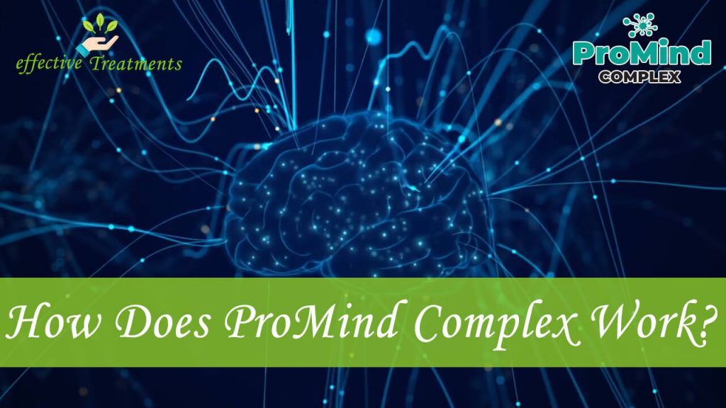 how does promind complex work