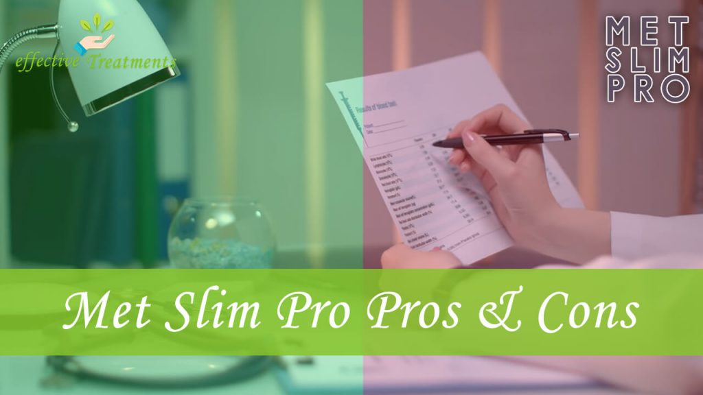 Met slim pro pros and cons