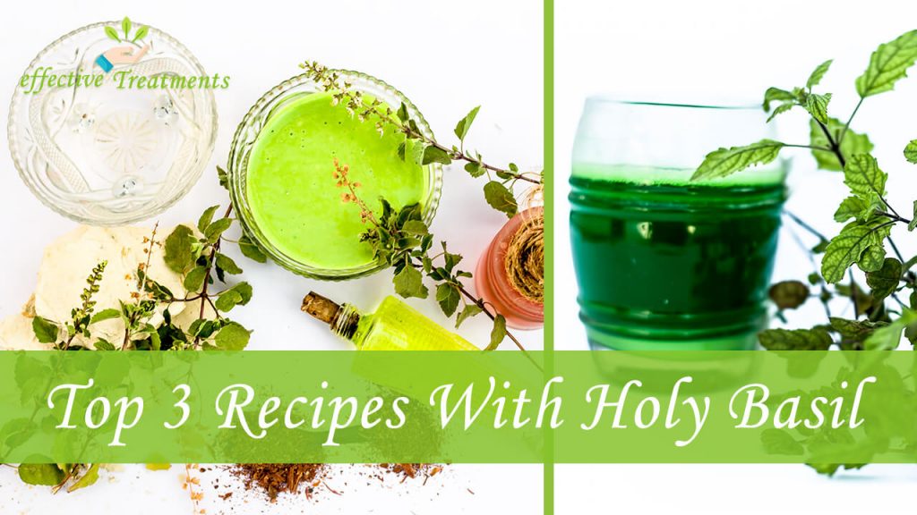 Top 3 Recipes With Holy Basil
