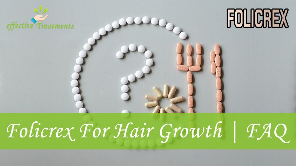 Folicrex For Rejuvenating Hair Follicles | FAQ