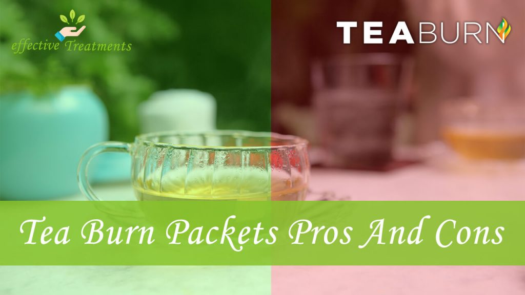 Tea Burn Packets For Weight Loss Pros And Cons