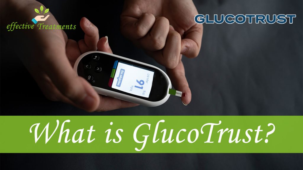 What Is GlucoTrust?