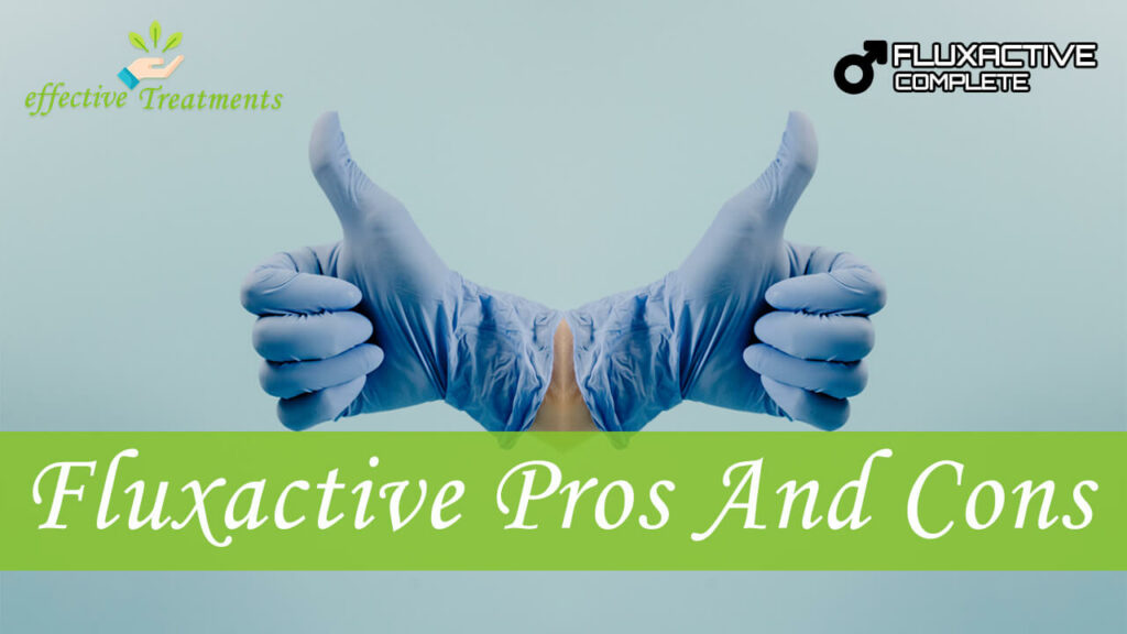 Fluxactive Complete Pills For BPH Pros And Cons