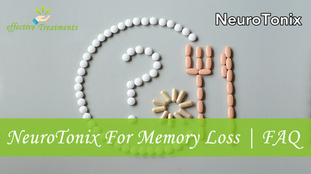 NeuroTonix For Lower Memory Loss FAQ