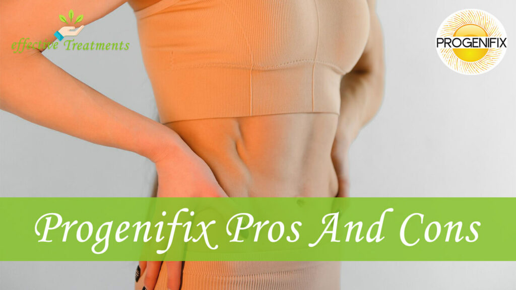Progenifix Supplement For Weight Loss Pros And Cons