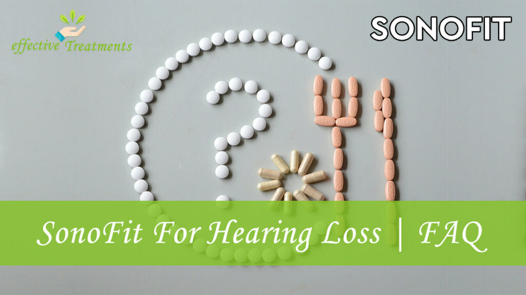 SonoFit For Improving Hearing FAQ