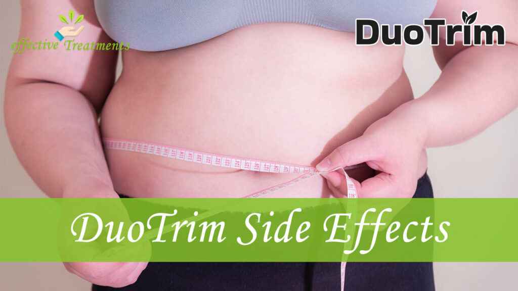 DuoTrim Side Effects