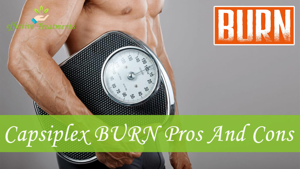 Capsiplex BURN Formula For Weight Loss Pros And Cons