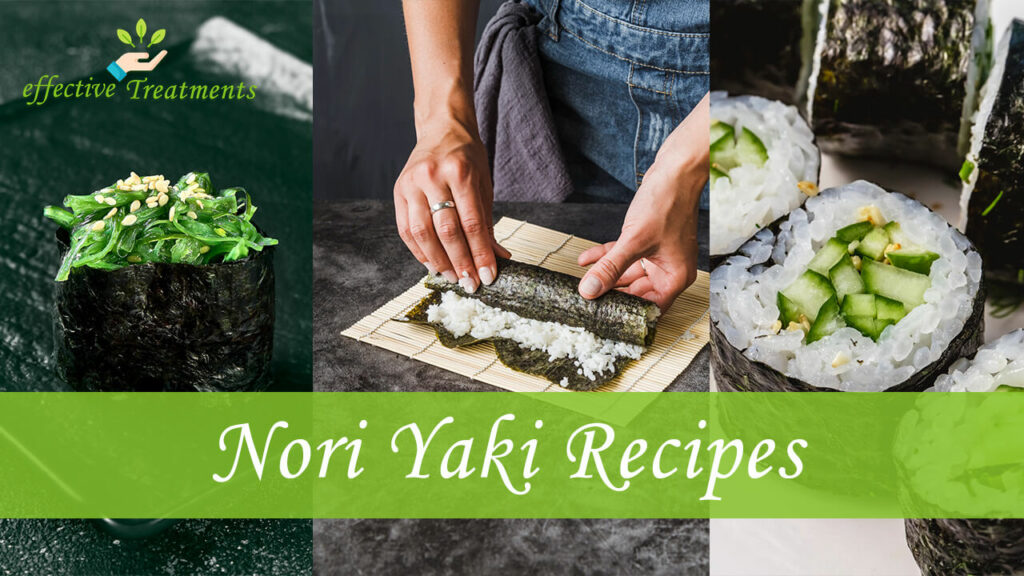 Top 3 Delicious Nori Yaki Recipes