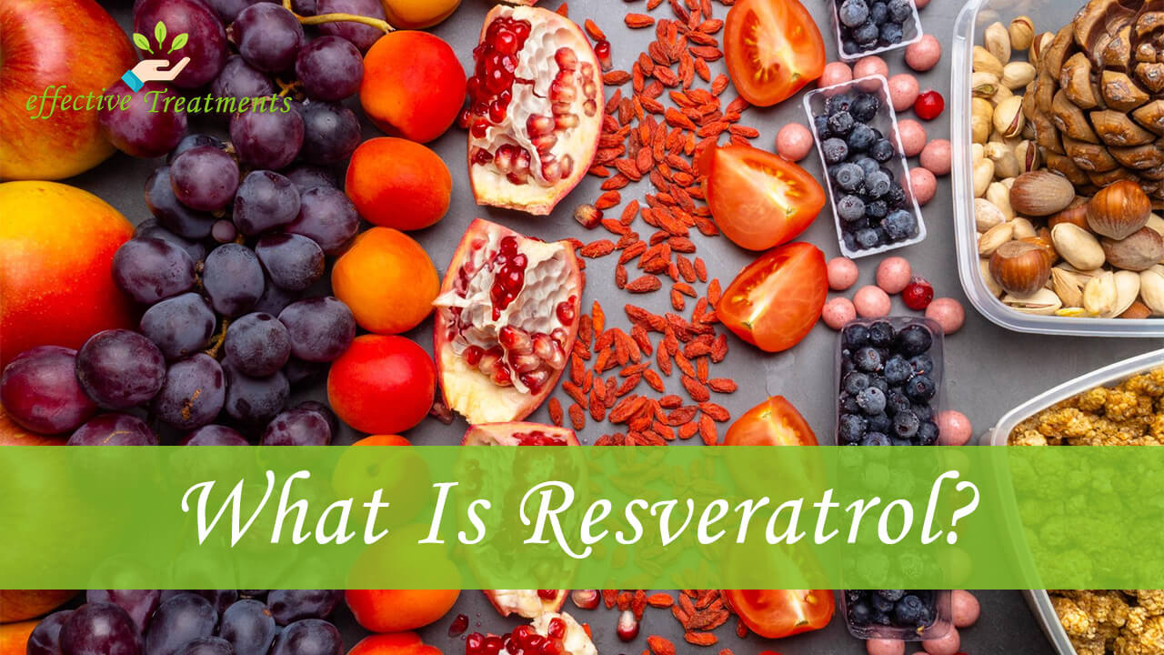 Resveratrol The Natural Fountain of Youth? (7 Benefits)