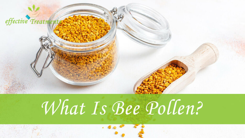 Top 10 Bee Pollen Health Benefits For BOTH Men & Women