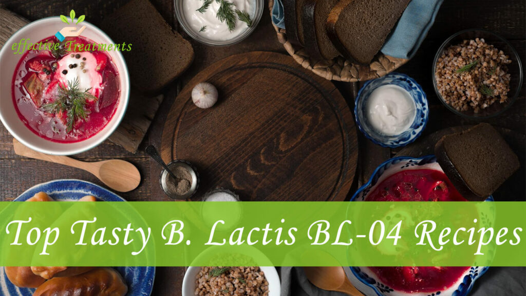 Top 2 Tasty Recipes With B. Lactis BL 04