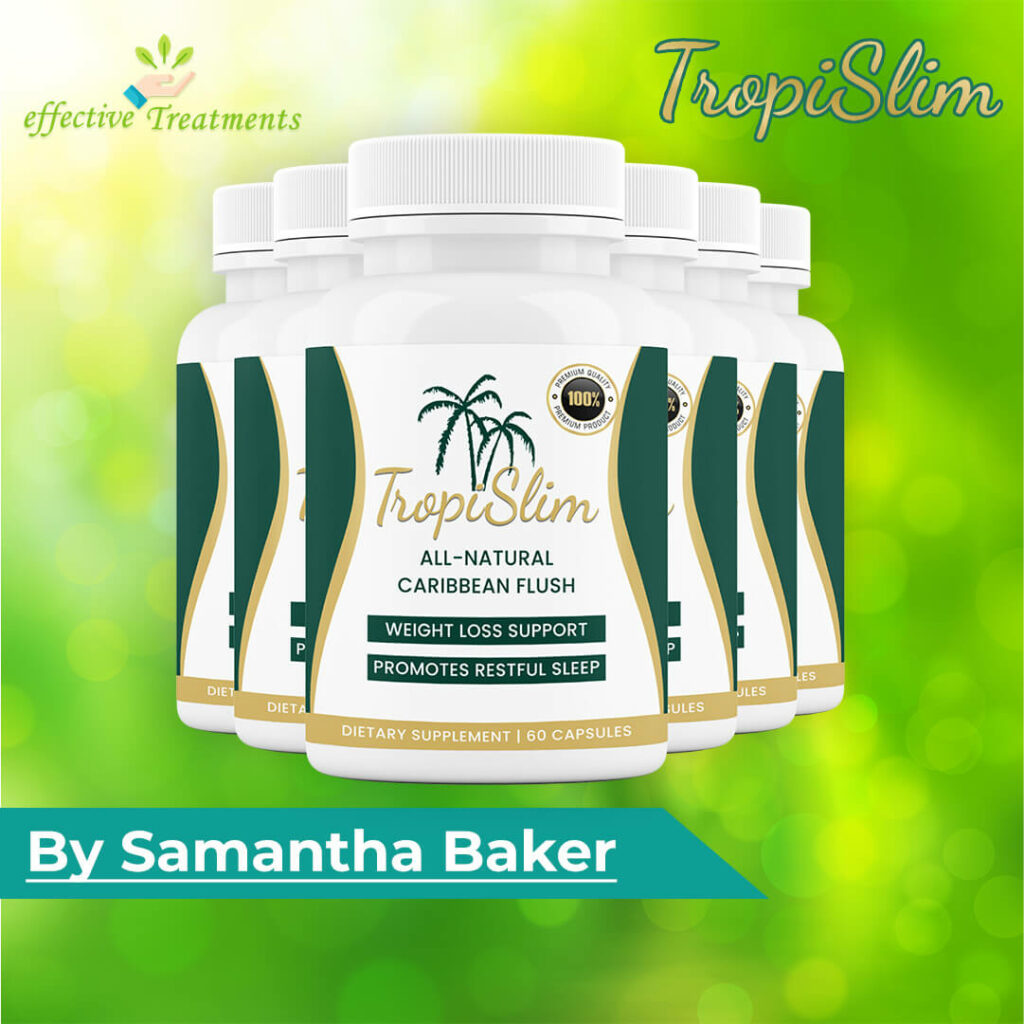 Samantha Baker Creator of TropiSlim Pill For Weight Loss
