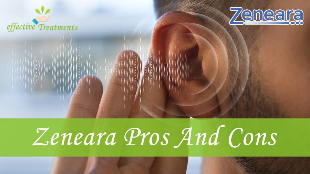 Zeneara Pills For Healthy Ear Support Pros And Cons