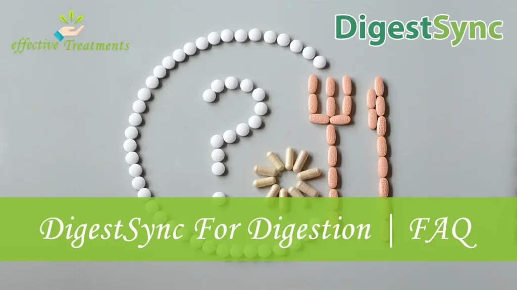 DigestSync For Digestive System FAQ
