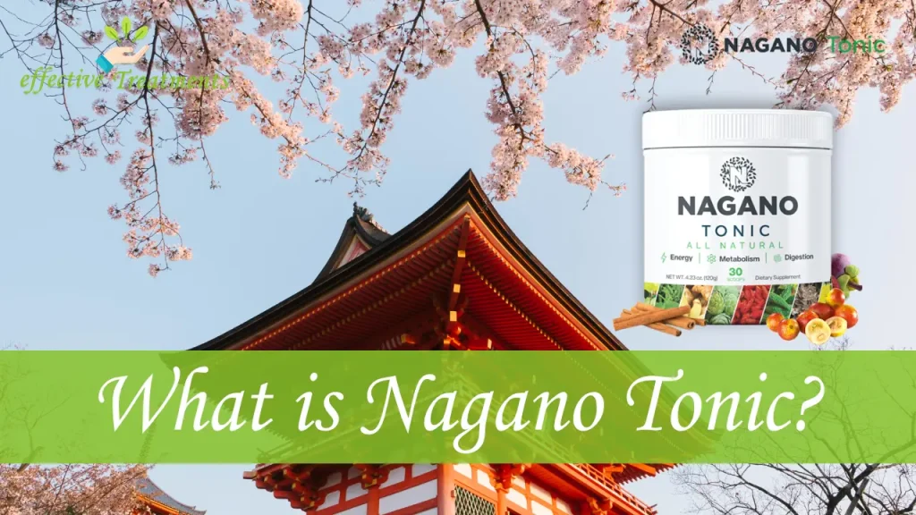 What Is Nagano Tonic
