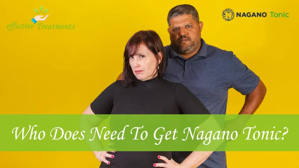 Who Does Need To Get Nagano Tonic Supplement