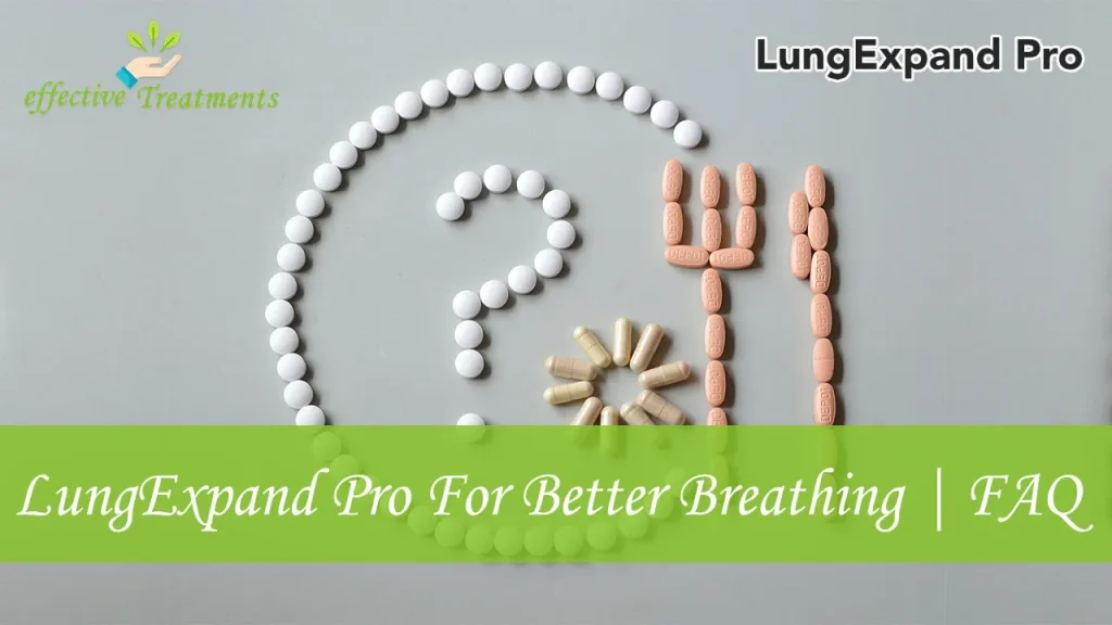 LungExpand Pro For Lungs Health | FAQ
