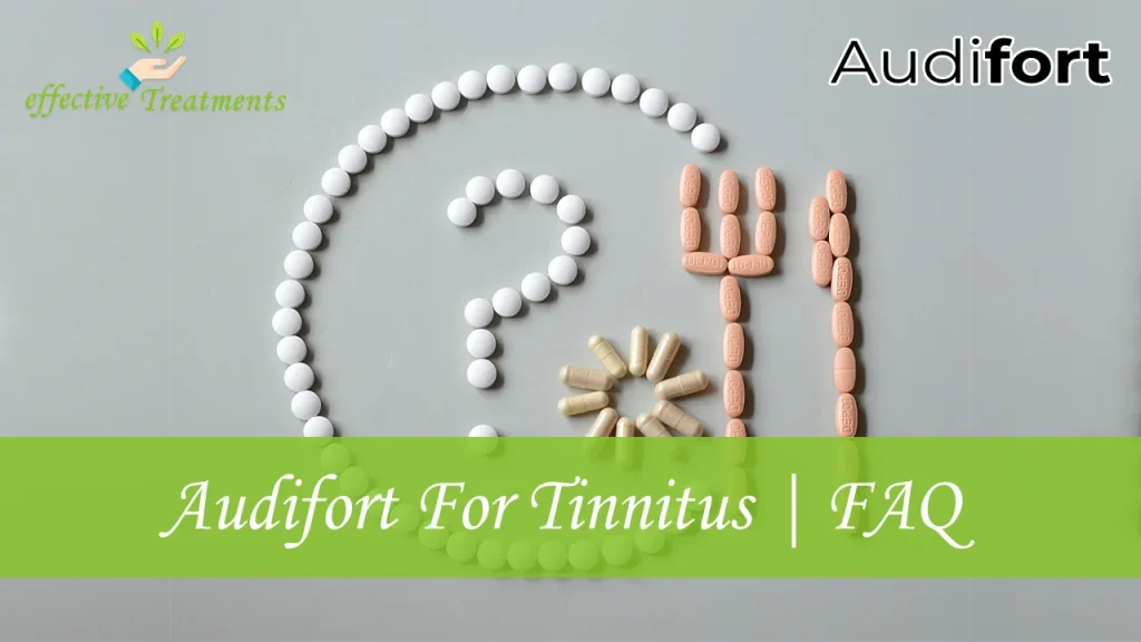 Audifort For Hearing Support | FAQ
