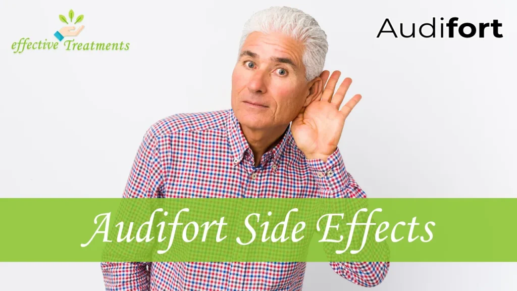 Audifort Side Effects