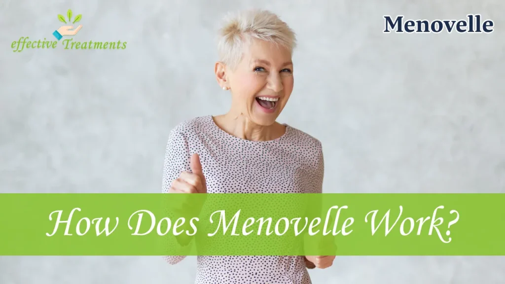 How Does Menovelle Work?