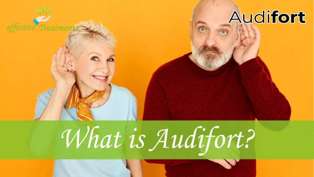 What Is Audifort?