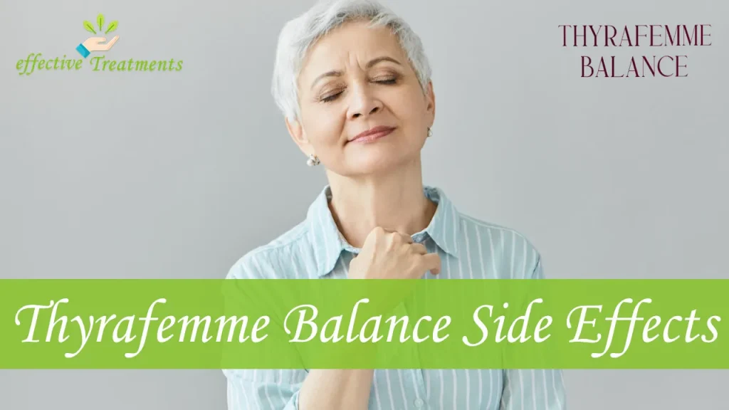 Thyrafemme Balance Side Effects